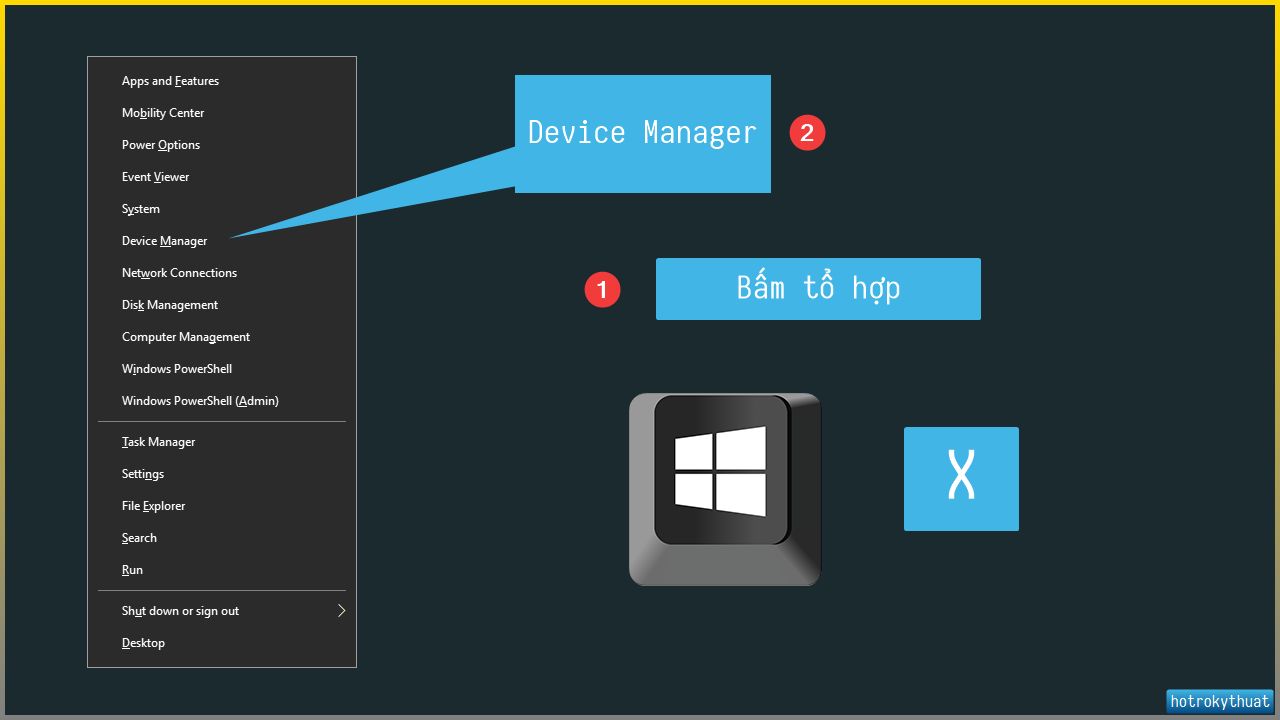 Mở **Device Manager**.