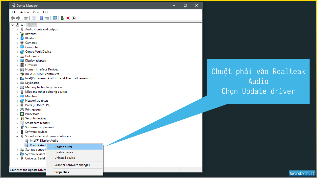 Chuột phải vào mục con **Realtek Audio** và chọn **Update driver**.
